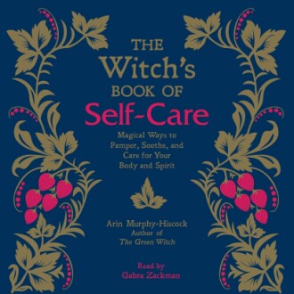 The Witch's Book of Self-Care