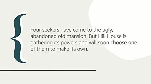 Quote about Hill House choosing one seeker.